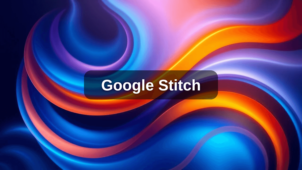 Cover image for Googleâ€™s Stitch Introduces Vibe Designing: Build Apps Without Coding
